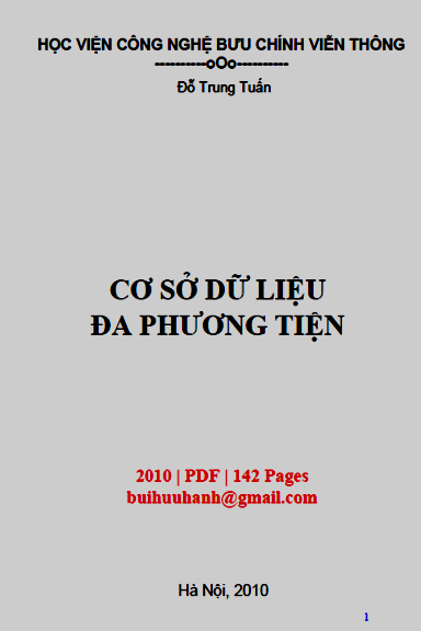 Cơ Sở Dữ Liệu Đa Phương Tiện (NXB Hà Nội 2010) - Đỗ Trung Tuấn, 142 Trang