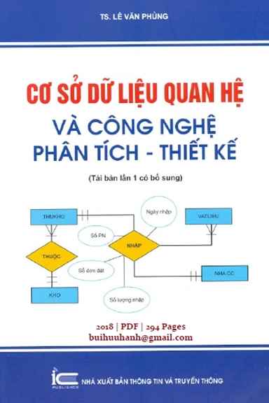 Cơ Sở Dữ Liệu Quan Hệ Và Công Nghệ Phân Tích-Thiết Kế - Lê Văn Phùng, 294 Trang