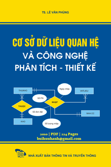 Cơ Sở Dữ Liệu Quan Hệ Và Công Nghệ Phân Tích-Thiết Kế - Lê Văn Phùng, 244 Trang
