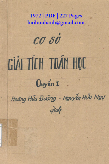 Cơ Sở Giải Tích Toán Học Quyển 1 (NXB Đại Học 1972) - G. M. Fichtengon, 227 Trang