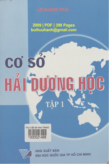 Cơ Sở Hải Dương Học Tập 1 (NXB Đại Học Quốc Gia 2009) - Lê Quang Toại, 399 Trang