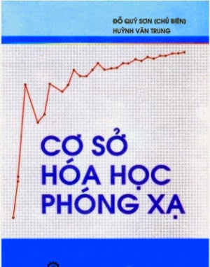 Cơ Sở Hóa Học Phóng Xạ (NXB Khoa Học Kỹ Thuật 2008) - Đỗ Quý Sơn, 280 Trang