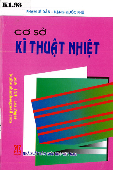 Cơ Sở Kĩ Thuật Nhiệt (NXB Giáo Dục 2016) - Phạm Lê Dần, 202 Trang