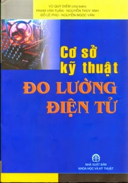 Cơ Sở Kỹ Thuật Đo Lường Điện Tử (NXB Khoa Học Kỹ Thuật 2007) - Vũ Quý Điềm, 486 Trang