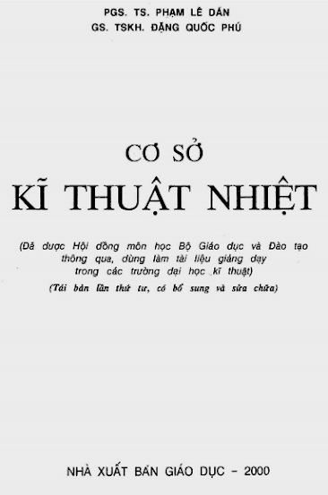 Cơ Sở Kỹ Thuật Nhiệt (NXB Giáo Dục 2000) - Phạm Lê Dần, 199 Trang