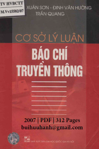Cơ Sở Lý Luận Báo Chí Truyền Thông (NXB Đại Học Quốc Gia 2007) - Dương Xuân Sơn, 312 Trang