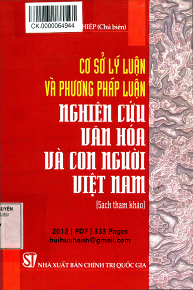 Cơ Sở Lý Luận Và Phương Pháp Luận Nghiên Cứu Văn Hóa Và Con Người Việt Nam - Dương Phú Hiệp