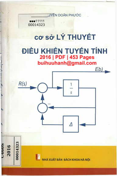 Cơ Sở Lý Thuyết Điều Khiển Tuyến Tính (NXB Bách Khoa 2016) - Nguyễn Doãn Phước, 453 Trang