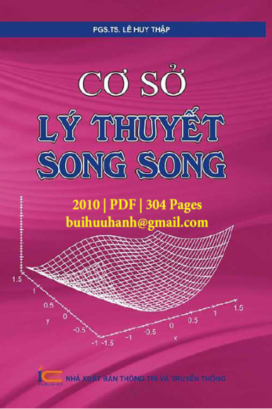 Cơ Sở Lý Thuyết Song Song (NXB Thông Tin Truyền Thông 2010) - Lê Huy Thập, 304 Trang