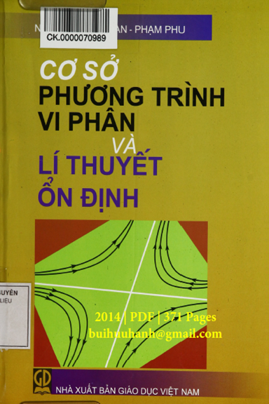 Cơ Sở Phương Trình Vi Phân Và Lý Thuyết Ổn Định (NXB Giáo Dục 2014) - Nguyễn Thế Hoàn, 371 Trang