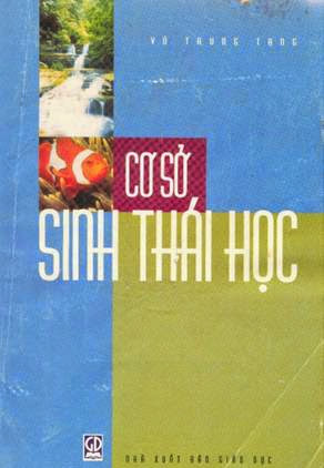 Cơ Sở Sinh Thái Học (NXB Đại Học Quốc Gia 2000) - Vũ Trung Tạng, 263 Trang