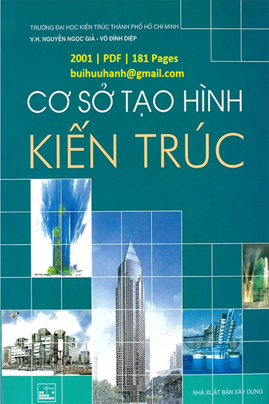 Cơ Sở Tạo Hình Kiến Trúc (NXB Xây Dựng 2001) - Nguyễn Ngọc Giả, 181 Trang