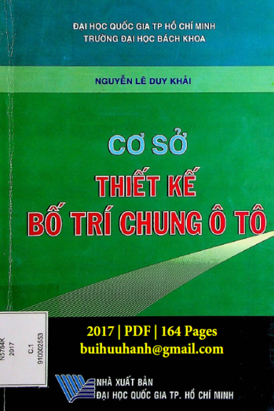 Cơ Sở Thiết Kế Bố Trí Chung Ô Tô (NXB Đại Học Quốc Gia 2017) - Nguyễn Lê Duy Khải, 164 Trang