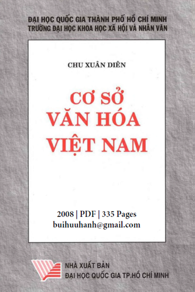 Cơ Sở Văn Hóa Việt Nam (NXB Đại Học Quốc Gia 2008) - Chu Xuân Diên, 335 Trang