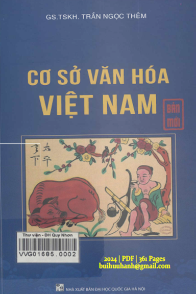 Cơ Sở Văn Hóa Việt Nam (NXB Đại Học Quốc Gia 2024) - Trần Ngọc Thêm, 361 Trang