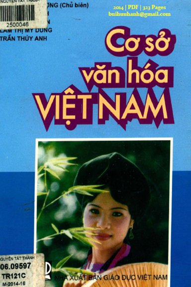 Cơ Sở Văn Hóa Việt Nam (NXB Giáo Dục 2014) - Trần Quốc Vượng, 323 Trang