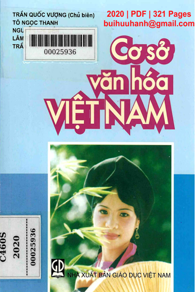 Cơ Sở Văn Hóa Việt Nam (NXB Giáo Dục 2020) - Trần Quốc Vượng, 321 Trang