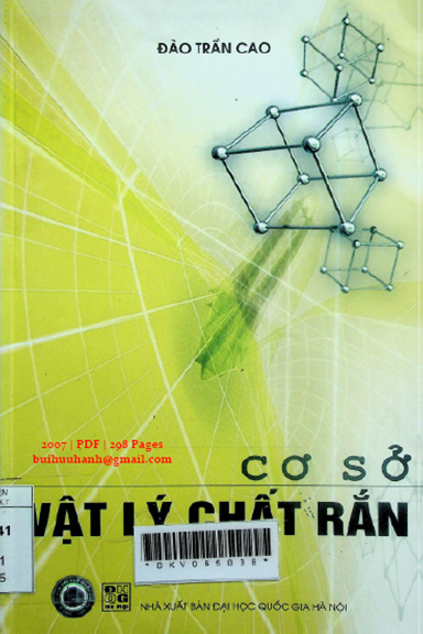 Cơ Sở Vật Lý Chất Rắn (NXB Đại Học Quốc Gia 2007) - Đào Trần Cao, 298 Trang