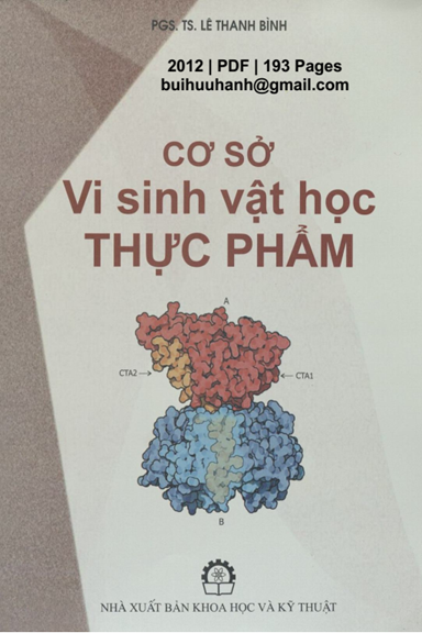 Cơ Sở Vi Sinh Vật Học Thực Phẩm (NXB Khoa Học Kỹ Thuật 2012) - Lê Thanh Bình, 193 Trang