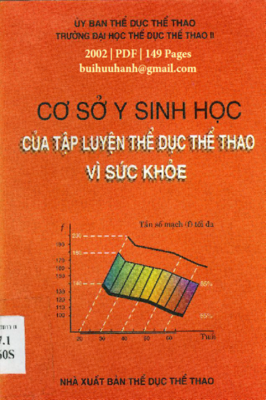 Cơ Sở Y Sinh Học Của Tập Luyện Thể Dục Thể Thao Vì Sức Khỏe - Lê Quý Phượng, 149 Trang