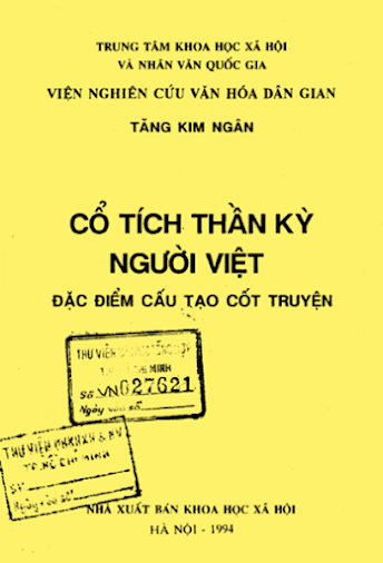 Cổ Tích Thần Kỳ Người Việt (NXB Khoa Học Xã Hội 1994) - Tăng Kim Ngân, 312 Trang