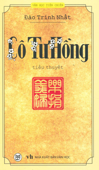 Cô Tư Hồng (NXB Văn Học 2015) - Đào Trinh Nhất, 247 Trang