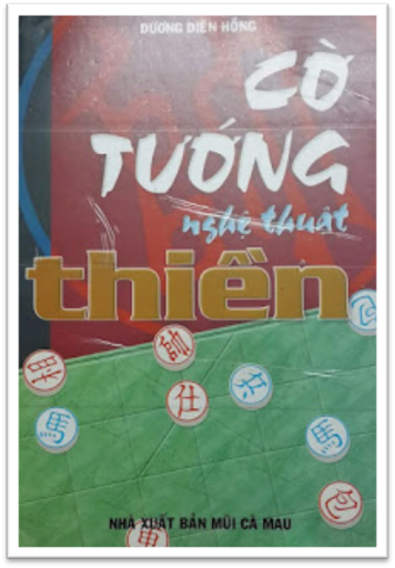 Cờ Tướng Nghệ Thuật Thiền (NXB Mũi Cà Mau 2002) - Dương Thiện Hồng, 104 Trang