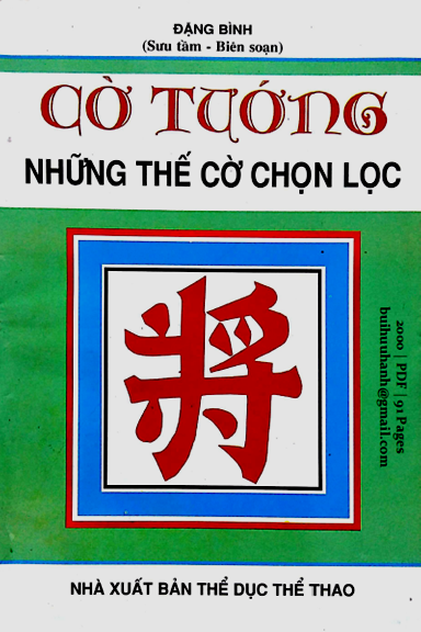 Cờ Tướng Những Thế Cờ Chọn Lọc (NXB Thể Dục Thể Thao 2000) - Đặng Bình, 91 Trang