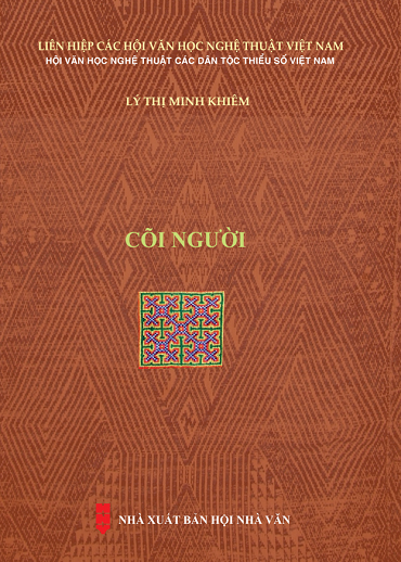 Cõi Người (NXB Hội Nhà Văn 2019) - Lý Thị Minh Khiêm, 151 Trang