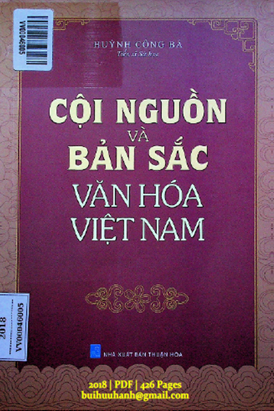 Cội Nguồn Và Bản Sắc Văn Hóa Việt Nam (NXB Thuận Hóa 2018) - Huỳnh Công Bá, 426 Trang