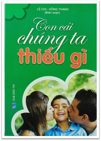 Con Cái Chúng Ta Thiếu Gì (NXB Dân Trí 2013) - Lê Chi, 208 Trang