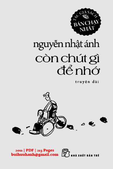 Còn Chút Gì Để Nhớ (NXB Trẻ 2011) - Nguyễn Nhật Ánh, 213 Trang