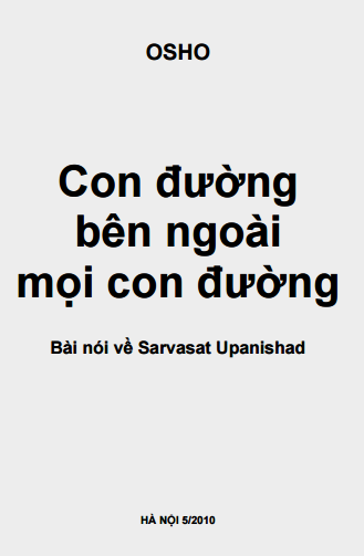 Con Đường Bên Ngoài Mọi Con Đường (NXB Hà Nội 2010) - Osho, 514 Trang