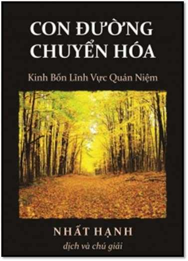 Con Đường Chuyển Hóa, Kinh Bốn Lĩnh Vực Quán Niệm (NXB Hồng Đức 2015) - Thích Nhất Hạnh, 125 Trang