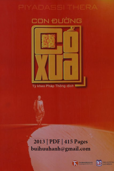 Con Đường Cổ Xưa (NXB Lao Động 2013) - Piyadassi Thera, 415 Trang