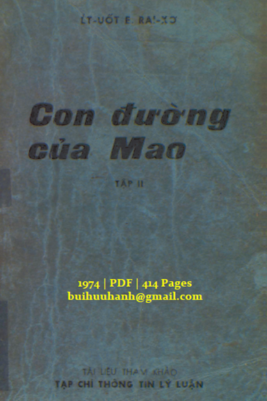 Con Đường Của Mao Tập 2 (NXB Thông Tin Lý Luận 1974) - Edward E. Rice, 414 Trang