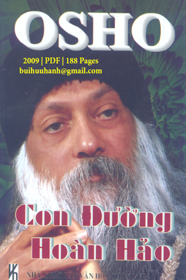 Con Đường Hoàn Hảo (NXB Văn Hóa Thông Tin 2009) - Nansen Osho, 188 Trang
