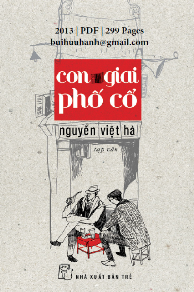 Con Giai Phố Cổ (NXB Trẻ 2013) - Nguyễn Việt Hà, 299 Trang