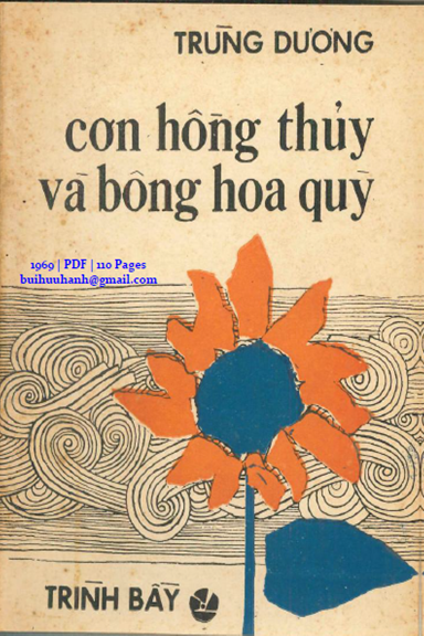 Cơn Hồng Thủy Và Bông Hoa Quỳ (NXB Trình Bầy 1969) - Trùng Dương, 110 Trang