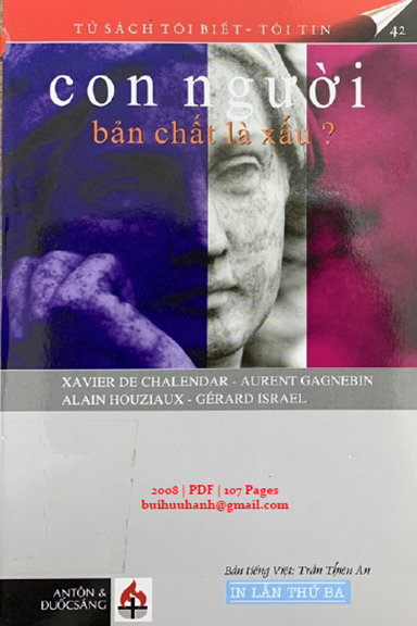 Con Người Bản Chất Là Xấu (NXB Đuốc Sáng 2008) - Xavier Chalendar, 107 Trang