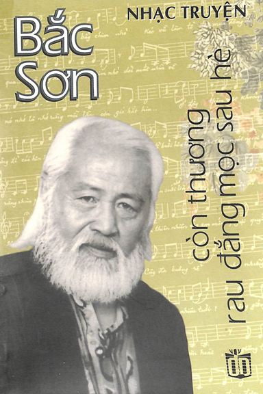 Còn Thương Rau Đắng Mọc Sau Hè (NXB Đồng Nai 2003) - Bắc Sơn, 178 Trang