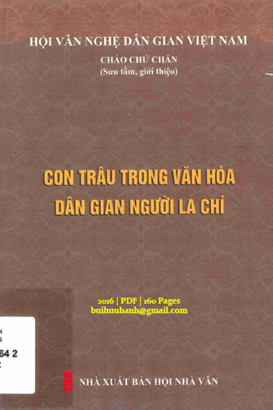 Con Trâu Trong Văn Hóa Dân Gian Người La Chí (NXB Hội Nhà Văn 2016) - Chảo Chử Chấn, 160 Trang