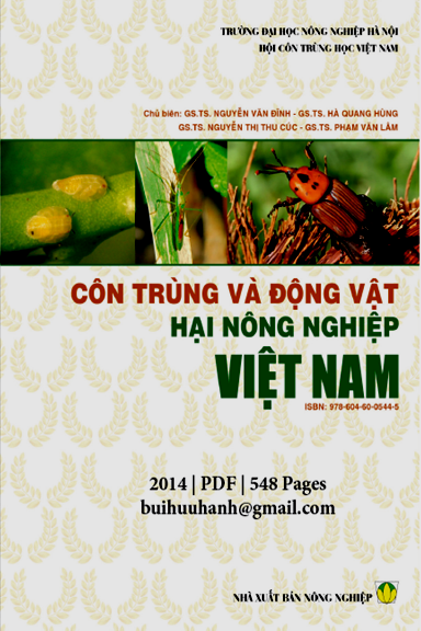 Côn Trùng Và Động Vật Hại Nông Nghiệp Việt Nam (NXB Nông Nghiệp 2014) - Nguyễn Văn Đĩnh, 548 Trang