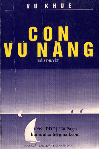 Con Vú Nàng (NXB Quân Đội 1999) - Vũ Khuê, 250 Trang