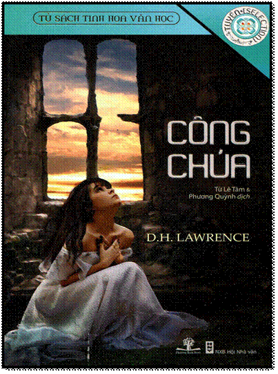 Công Chúa (NXB Hội Nhà Văn 2011) - D. H. Lawrence, 204 Trang