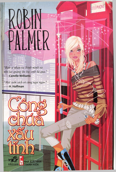 Công Chúa Xấu Tính (NXB Thanh Niên 2011) - Robin Palmer, 408 Trang