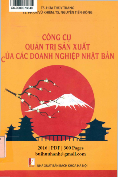 Công Cụ Quản Trị Sản Xuất Của Các Doanh Nghiệp Nhật Bản (NXB Bách Khoa 2016) - Hứa Thùy Trang