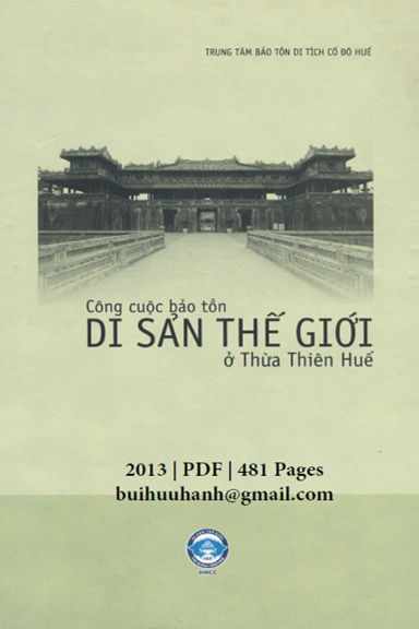 Công Cuộc Bảo Tồn Di Sản Thế Giới Ở Thừa Thiên Huế (NXB Thừa Thiên Huế 2013) - Phan Thanh Hải