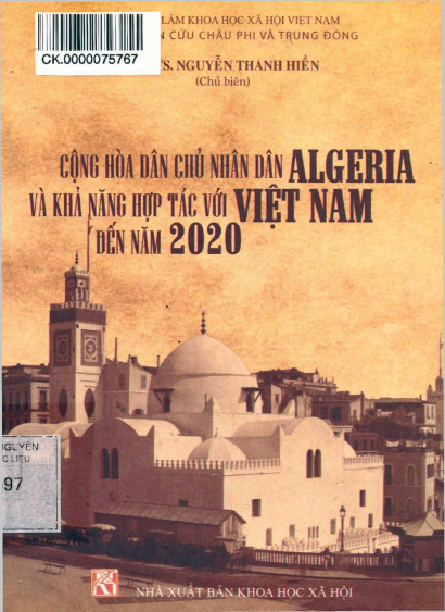 Cộng Hòa Dân Chủ Nhân Dân Algeria Và Khả Năng Hợp Tác Với Việt Nam Đến Năm 2020 - Nguyễn Thanh Hiền