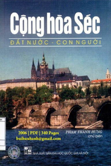 Cộng Hoà Séc Đất Nước-Con Người (NXB Đại Học Quốc Gia 2006) - Ivo Vasiljev, 340 Trang